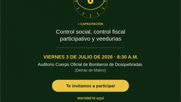 CONTRALORÍA MUNICIPAL DE DOSQUEBRADAS INVITA A SU JORNADA DE RENDICIÓN DE CUENTAS Y CAPACITACIÓN EN CONTROL SOCIAL, CONTROL FISCAL PARTICIPATIVO Y VEEDURÍAS